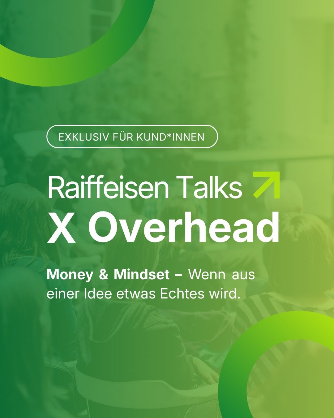 Raiffeisen x OverHead Event 2026